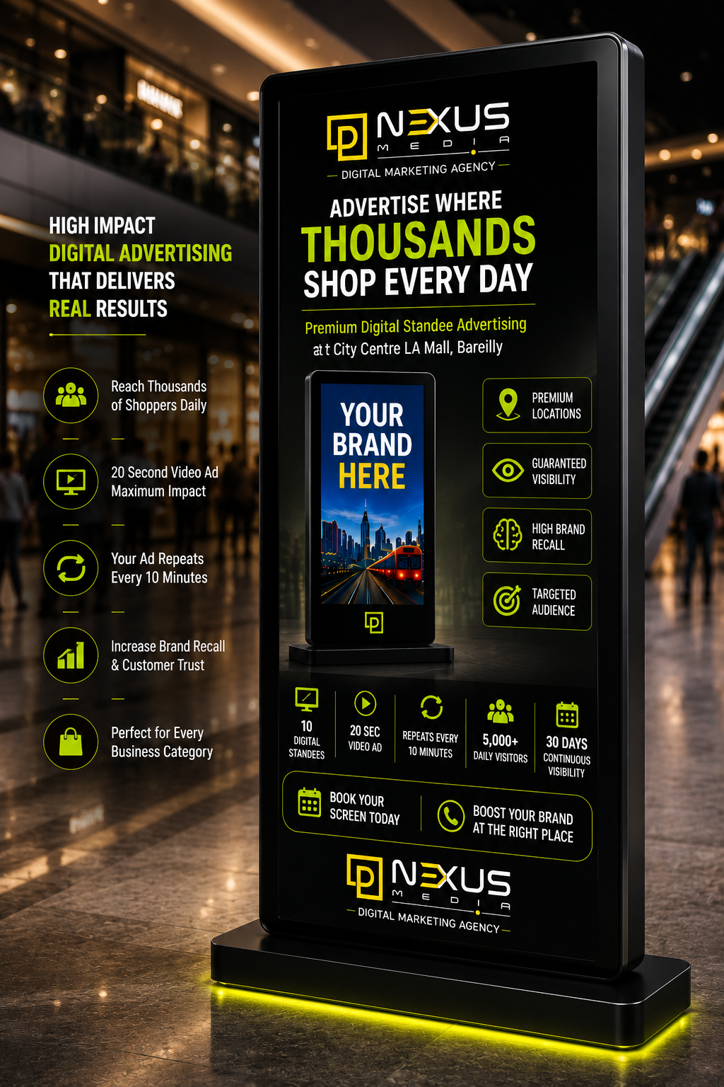 Premium digital standee advertising at City Centre LA Mall, Bareilly — 20-sec video ad repeats every 10 minutes, 5,000+ daily visitors, 30 days continuous visibility